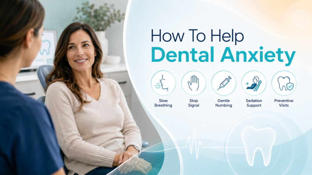 How To Help Dental Anxiety