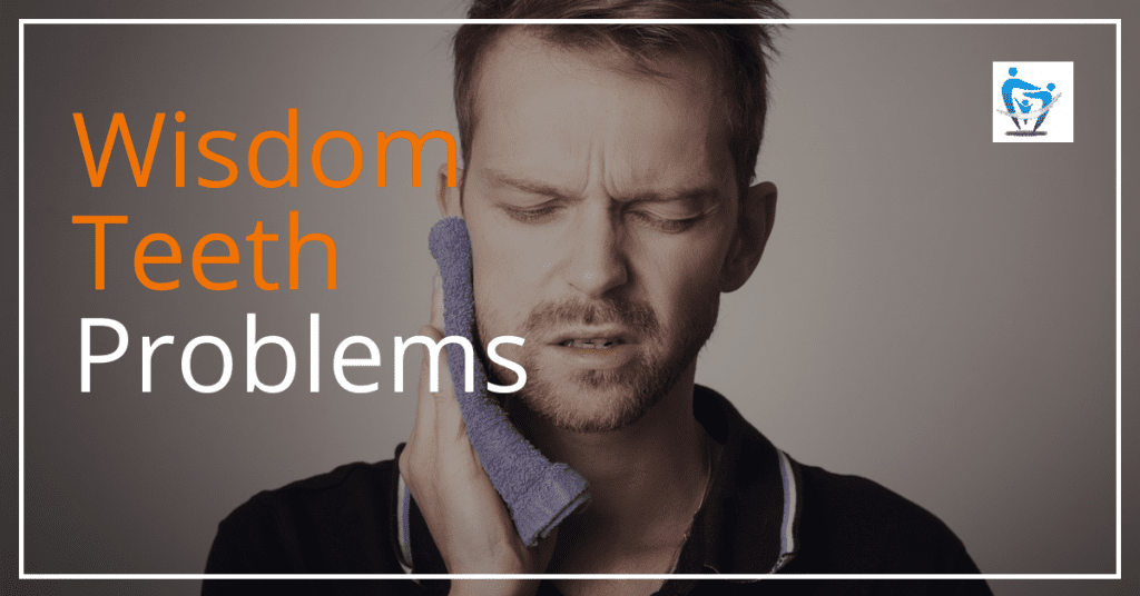 Wisdom Teeth Problems And The Extraction Process