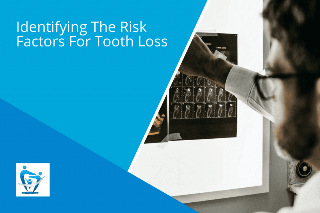 Identifying the risk factors for tooth loss